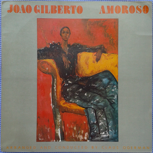 João Gilberto: Amoroso (1977)